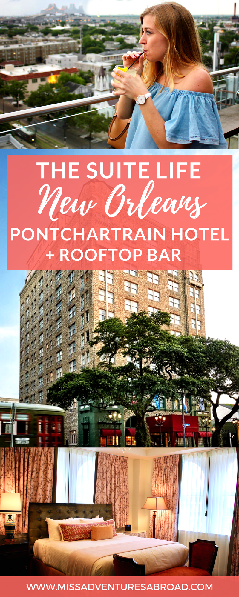The Suite Life Checking Into New Orleans' Historic Pontchartrain Hotel